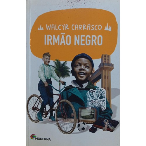 IRMÃO NEGRO / WALCYR CARRASCO