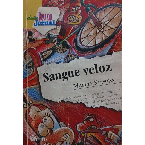 SANGUE VELOZ / MARCIA KUPSTAS