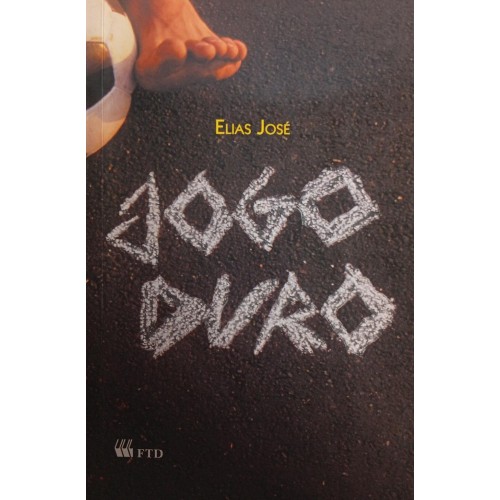 JOGO DURO / ELIAS JOSÉ