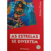 AS ESTRELAS SE DIVERTEM / HELOISA PRIETO AS ESTRELAS SE DIVERTEM / HELOISA PRIETO