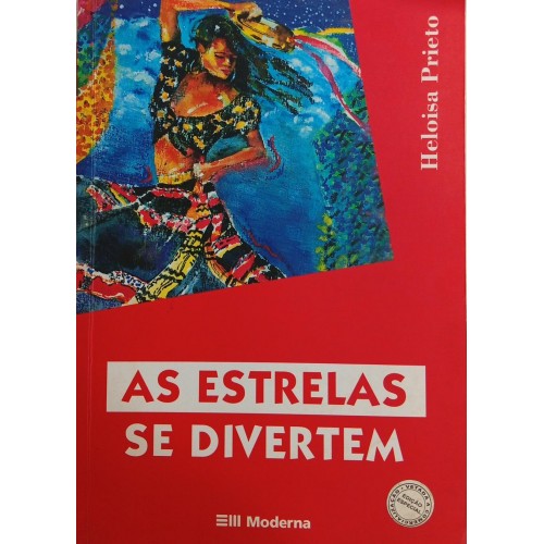 AS ESTRELAS SE DIVERTEM / HELOISA PRIETO