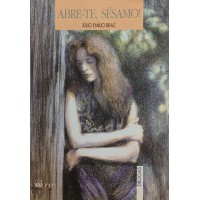 ABRE-TE, SÉSAMO! / JÚLIO EMÍLIO BRAZ ABRE-TE, SÉSAMO! / JÚLIO EMÍLIO BRAZ