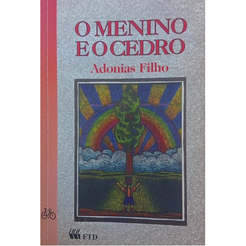 O MENINO E O CEDRO / ADONIAS FILHO