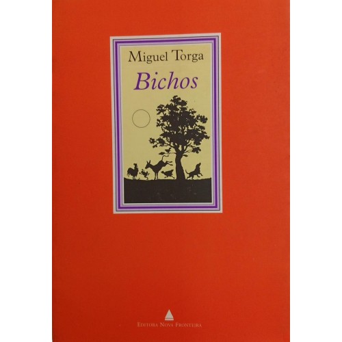 BICHOS / MIGUEL TORGA