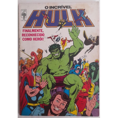 OINCRÍVEL HULK FILNALMENTE RECONHECIDO COMO HERÓI N° 30