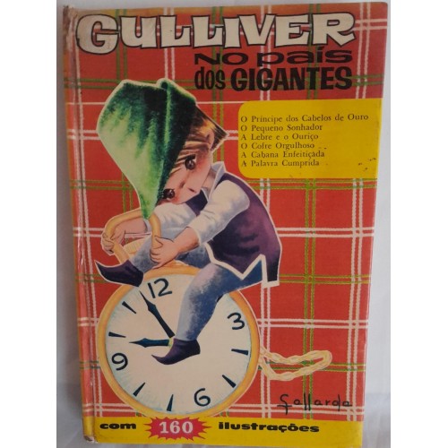 GULLIVER NO PAIS DOS GIGANTES/TRADUÇÃO SÉRGIO MOREIRA DE OLIVEIRA