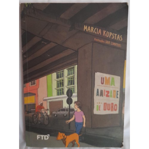 UMA AMIZADE DE OURO/MARCIA KUSPSTAS