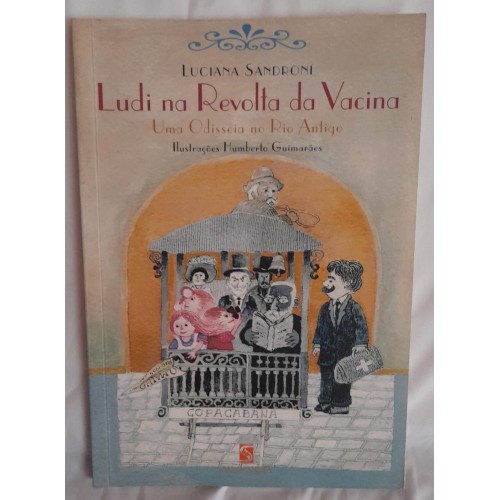 LUDI NA REVOLTA DA VACINA/LUCIANA SANDRONI