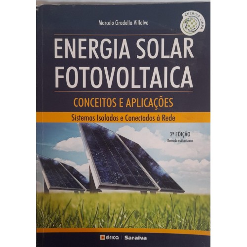 ENERGIA SOLAR FOTOVOLTAICA-CONSEITOS ISOLADOS E CONECTADOS À REDE 