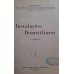 INSTALAÇÕES DOMICILIARES/CELSO CARDÃO