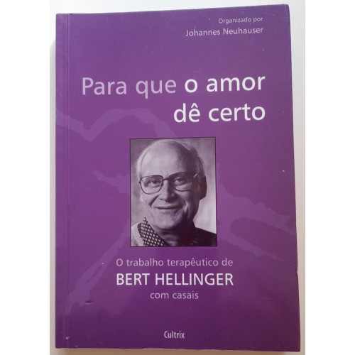 PARA QUE O AMOR DÊ CERTO