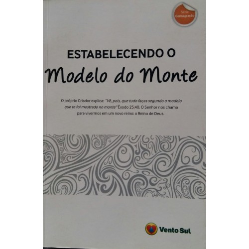 ESTABELECENDO O MODELO DO MONTE 
