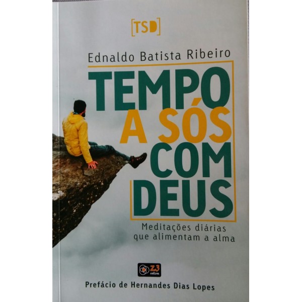 EDNALDO BATISTA RIBEIRO TEMPO A SÓS COM DEUS