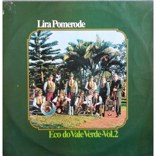 LP-LIRA POMERODE ECO DO VALE VERDE VOLUME 2