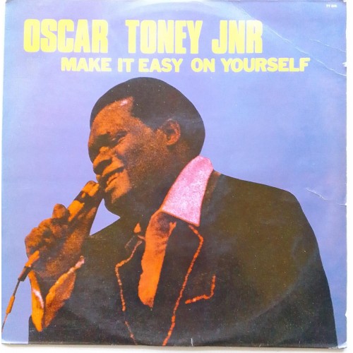 LP OSCAR TONEY JNR MAKE IT EASY ON YOURSELF