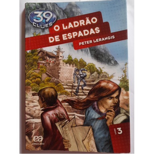 O LADRÃO DE ESPADA LIVRO 3-PETER LERANGIS 