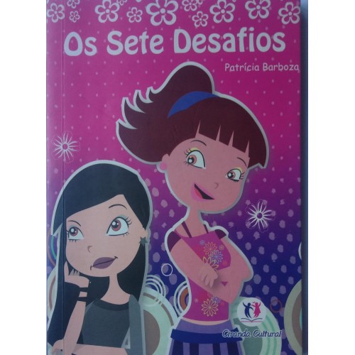 OS SETE DESADIOS/PATRICIA BARBOSA 