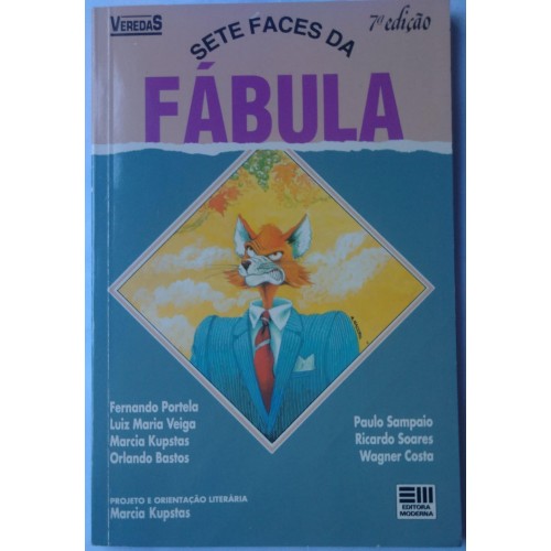 SETE FACES DA FÁBULA/FERNANDO PORTELA E OUTROS
