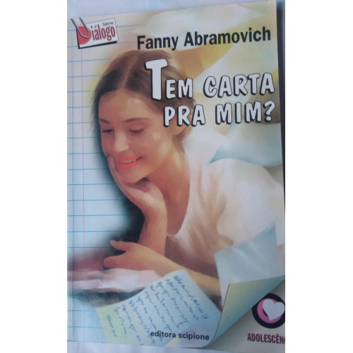 TEM CARTA PARA MIM? FANNY ABRAMOVICH
