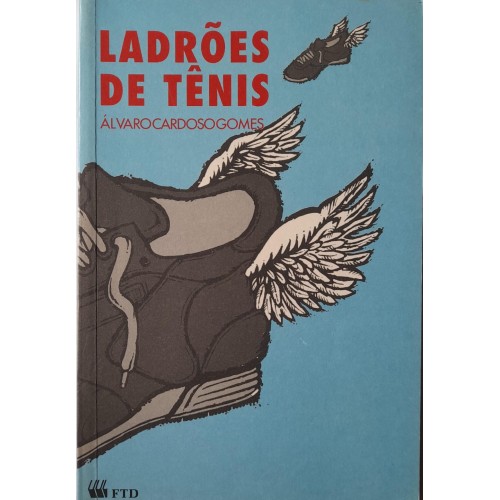 LADRÕES DE TÊNIS-ÁLVARO CARDOSO GOMES