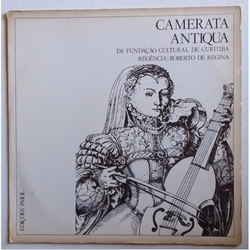 LP CAMERATA ANTIQUA  REGÊNCIA ROBERTO DE REGINA 