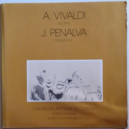 LP CAMERATA ANTIQUA  DE CURITIBA  REGÊNCIA ROBERTO DE REGINA ROBERTO SCHNORRENBERG