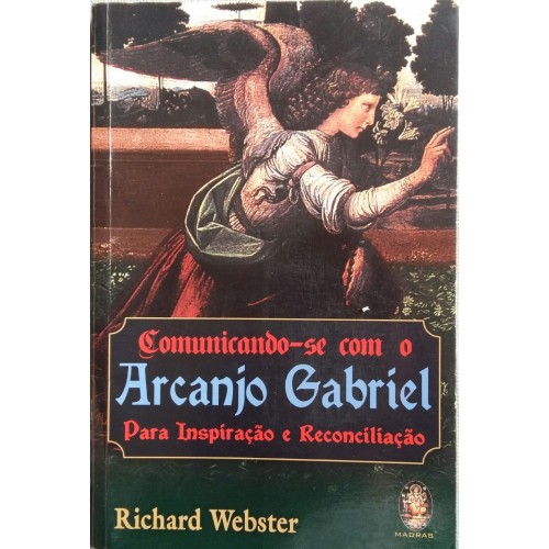 RICHARD WEBSTER  ARCANJO GABRIEL