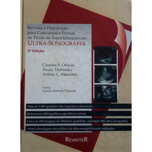 ULTRA-SONOGRAFIA REVISÃO E PREPARAÇÃO PARA CONCURSOS PROVAS E ESPECIALIZAÇÃO