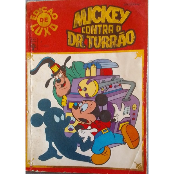 MICKEY CONTRA O DR. TURRÃO EDIÇÃO DE LUXO NÚME...