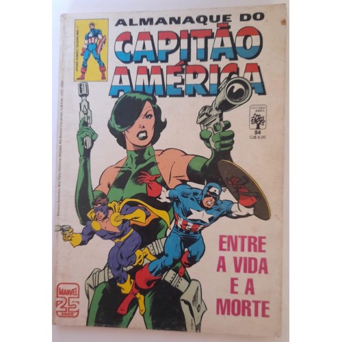 ALMANAQUE DO CAPITÃO AMERICA/ENTRE A VIDA E A MORTE ALMANAQUE DO CAPITÃO AMERICA/ENTRE A VIDA E A MORTE
