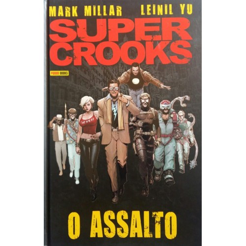 SUPER CROOKS O ASSALTO MARK MILLAR LEINIL YU