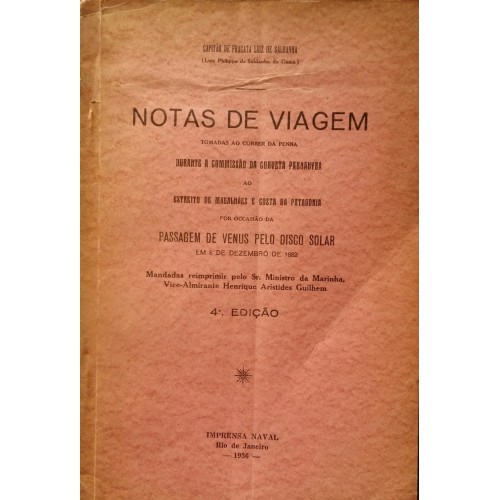 NOTAS DE VIAGEM LUIZ PHILIPPE DE SALDANHA DA GAMA