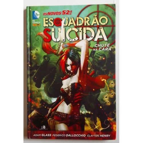ESQUADRÃO SUICIDA  CHUTE NA CARA (CAPA DURA)