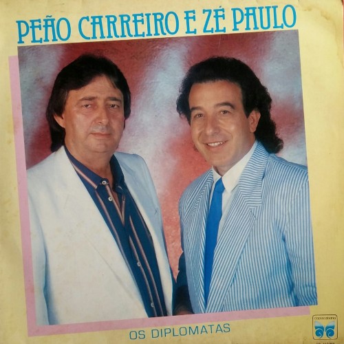 LP PEÃO CARREIRO E ZÉ PAULO OS DIPLOMATAS