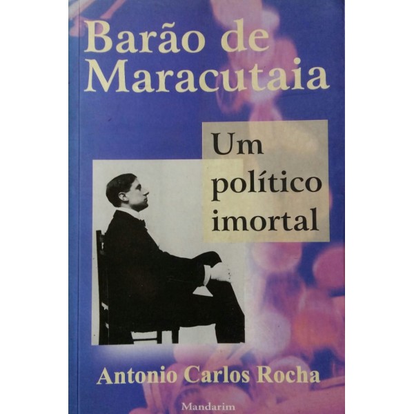 ANTONIO CARLOS ROCHA BARÃO DE MARACUTAIA