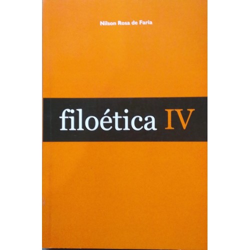 FILOÉTICA IV NILSON ROSA DE FARIA 