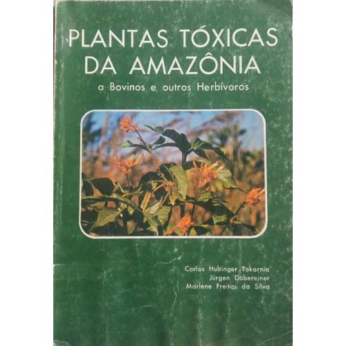 PLANTAS TÓXICAS DA AMAZÔNIA 