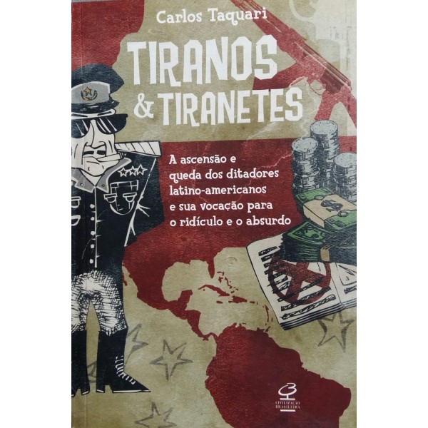 CARLOS TAQUARI TIRANOS & TIRANETES