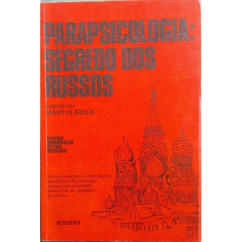 MARTIN EBON PARAPSICOLOGIA: SEGREDO DOS RUSSOS