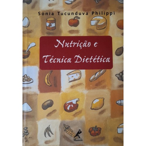 NUTRIÇÃO E TÉCNICA DIETÉTICA