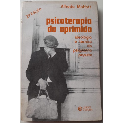 PSICOTERAPIA DO OPRIMIDO-ALFREDO MOFFATT