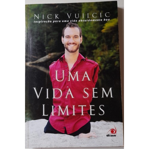 UMA VIDA SEM LIMITES-NICK VUJICIC