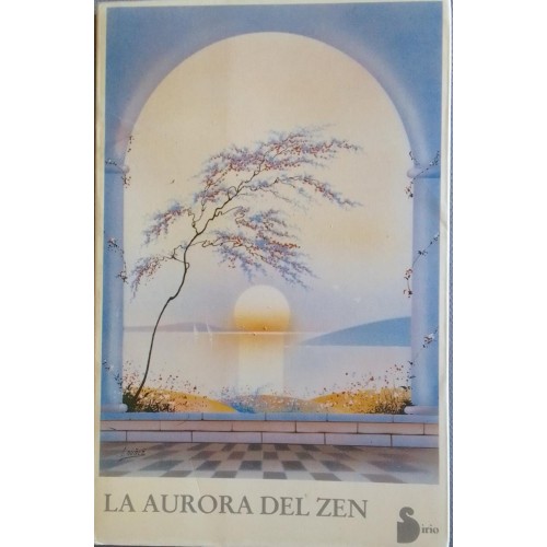 LA AURORA DEL ZEN TEXTOS ZEN PRIMITIVOS PROCEDENTES DE TUN HUANG