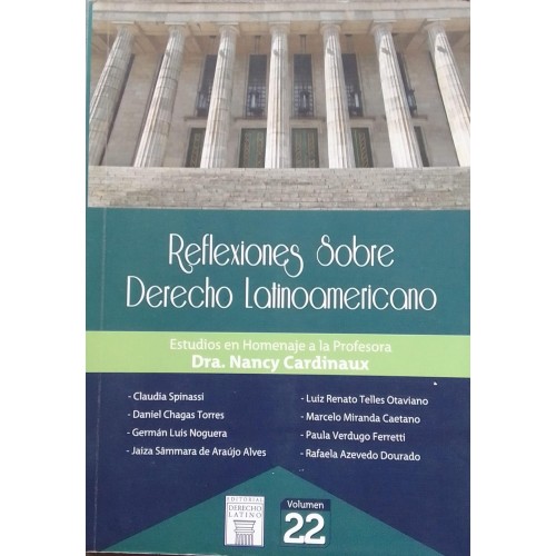 REFLEXIONES SOBRE DERECHO LATINOAMERICANO VOLUMEN 22