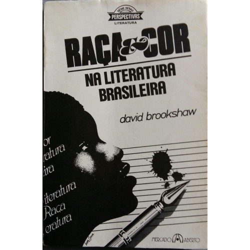 RAÇA & COR NA LITERATURA BRASILEIRA DAVID BROOKSHAW