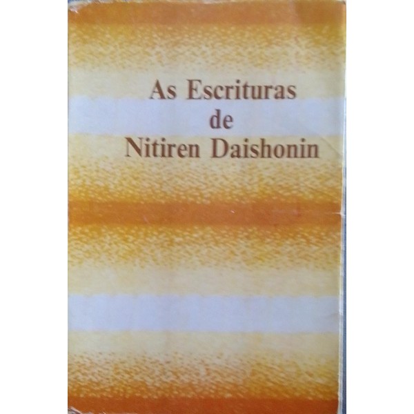 AS ESCRITURAS DE NITIREN DAISHONIN VOLUME 3