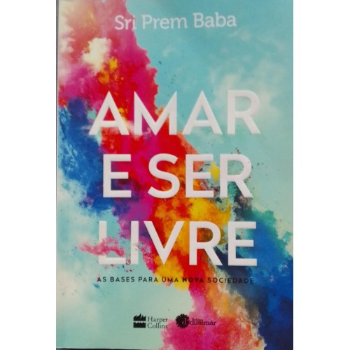 SRI PREM BABA AMAR E SER LIVRE