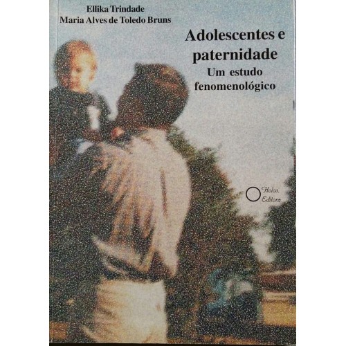 ELLIKA TRINDADE MARIA ALVES DE TOLEDO BRUNS ADOLESCENCIA E PATERNIDADE 