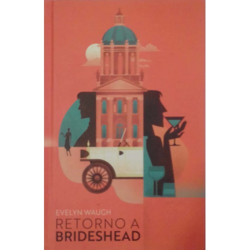 RETORNO A BRIDESHEAD  EVELYN WAUGH
