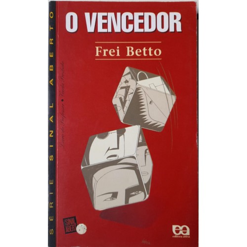 O VENCEDOR-FREI BETO